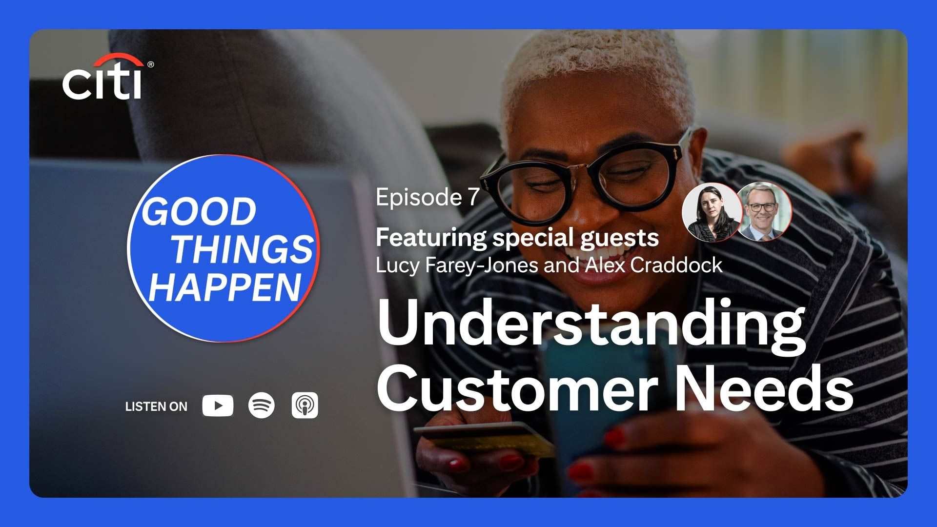 Good Things Happen E7: Understanding Customer Needs