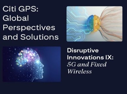 5G and Fixed Wireless | Disruptive Innovations IX