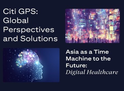 Digital Healthcare | Asia as a Time Machine to the Future