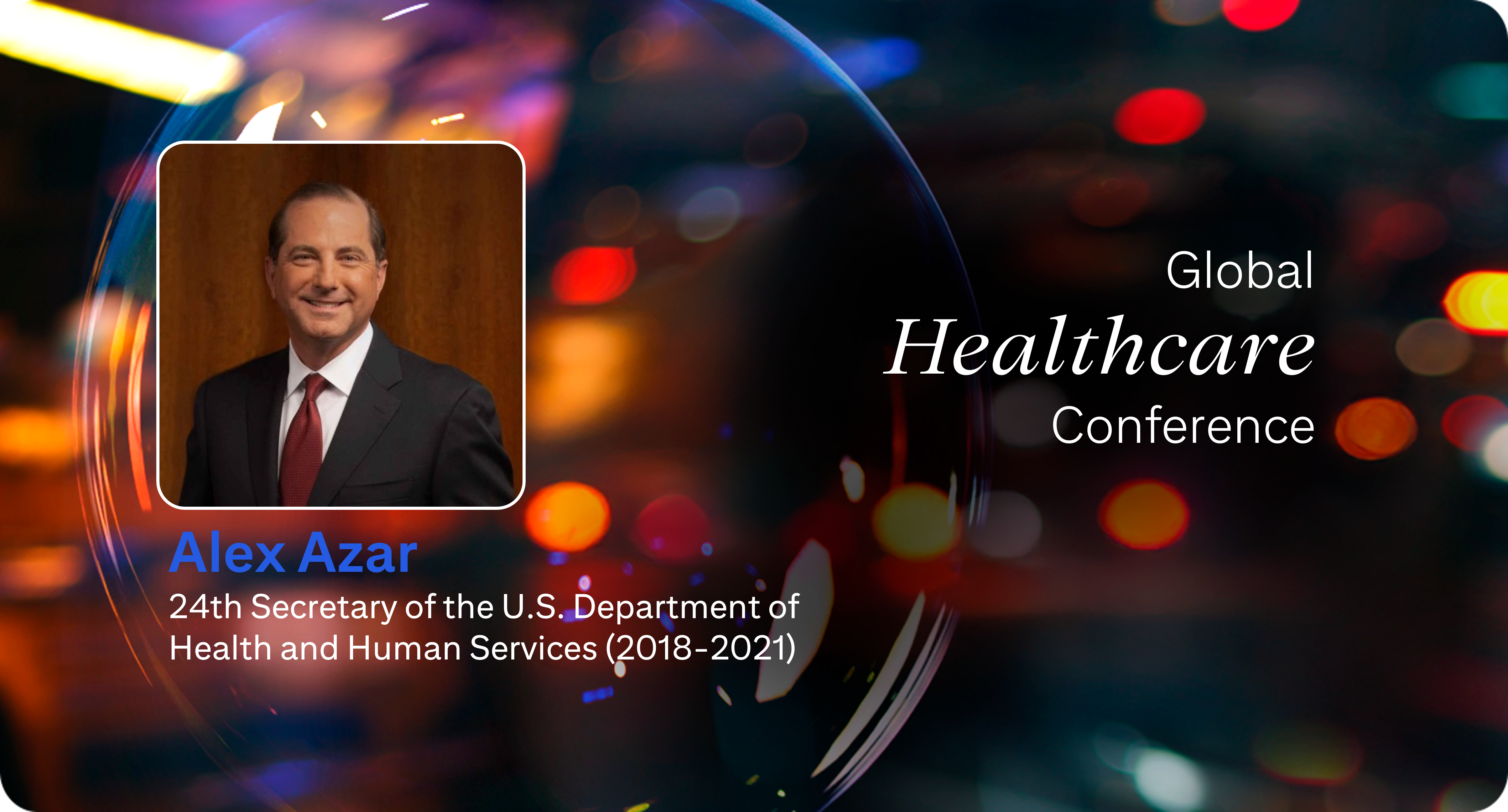 Thumbnail with Alex Azar head shot title of conference - Citi Global Healthcare Conference